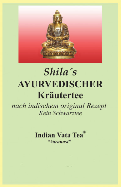 Teehaus Shila, Ayurvedischer Kräutertee